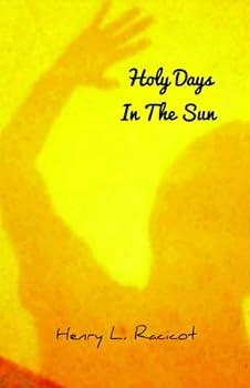 Paperback Holy Days In The Sun Book