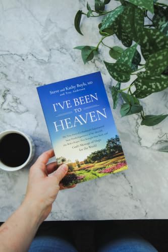Image of I've Been to Heaven: The True Story of a Husband's Supernatural Near-Death Experience of the Afterlife, His Wife's Prayer That Brought Him Back, and God's Message of Hope for the World