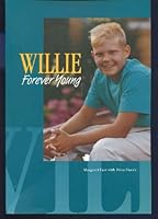 Willie, Forever Young 0969837402 Book Cover
