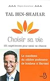  Choisir sa vie (L\'esprit d\'ouverture) (French Edition)