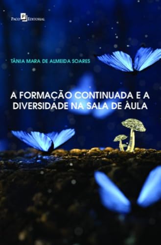A formação continuada e a diversidade na sala de aula: