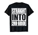 Straight Into 2nd Grade Graduation Class 2025 Second Grade T-Shirt
