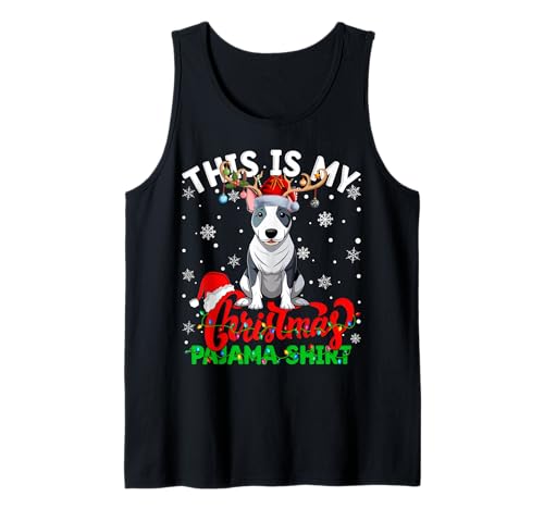 This is My Bull Terrier Dog Ugly Christmas Pajama Sweater Tank Top