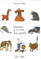 Comment j'ai cassé mes jouets 275100072X Book Cover