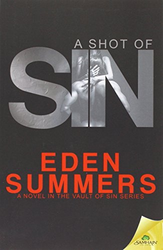 A Shot of Sin 1619227916 Book Cover