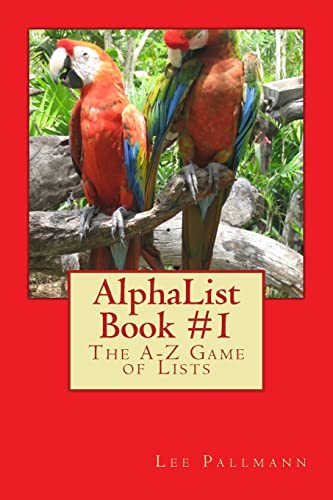 AlphaList Book #1: The A-Z Game of Lists (AlphaList Puzzle Books)