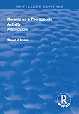 Nursing as a Therapeutic Activity (Routledge Revivals)