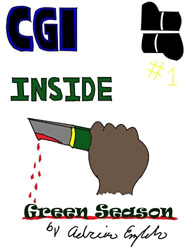 CGI/Inside: Green Season : Issue 1 (English Edition)