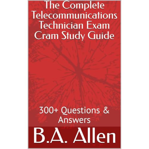 Complete Telecommunications Technician Exam Cram Study Guide Audiolibro Por B.A. Allen, B. Allen arte de portada