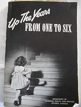 Hardcover Up the Years From One to Six Book