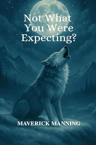 Not What You Were Expecting?