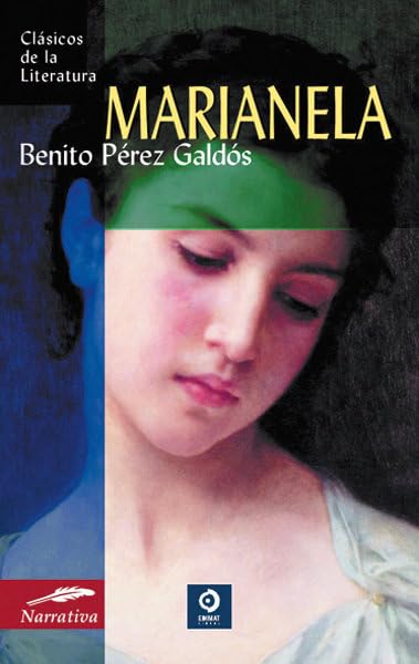 Marianela (Clásicos de la literatura universal)