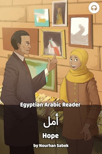 Hope: Egyptian Arabic Reader (Egyptian Arabic Readers)