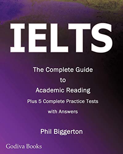 Ielts - The Complete Guide To Academic Reading