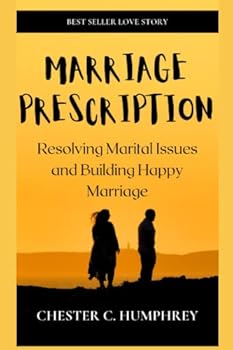 Paperback Marriage Prescription: Resolving Marital Issues and Building Happy Marriage Book