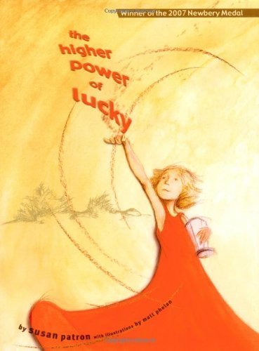 The Higher Power of Lucky by Susan Patron (2006... B01FEKRAEO Book Cover