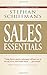 Stephan Schiffman's Sales Essentials