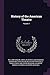 History of the American Theatre; Volume 1