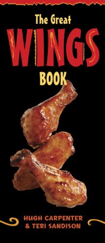 The Great Wings Book: [A Cookbook]