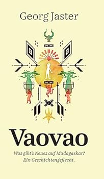 Hardcover Vaovao - Was gibt's Neues auf Madagaskar? [German] Book