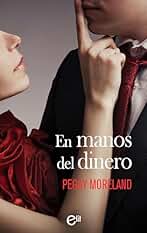 En manos del dinero: Los Tanner de Texas' (eLit nº 3)