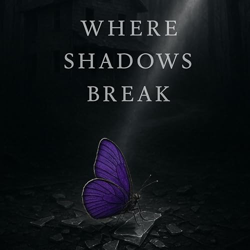 Where Shadows Break cover art