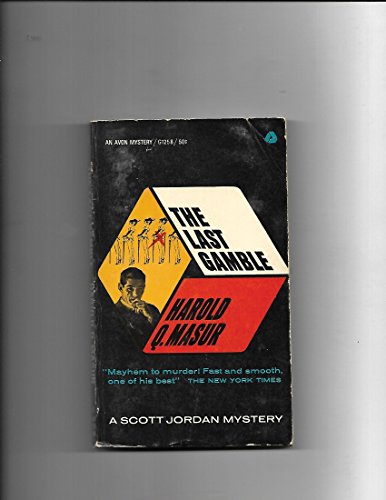 LAST GAMBLE, The B000PWMPJC Book Cover