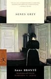 [Agnes Grey] (By: Anne Brontë) [published: April, 2003] - Anne Brontë