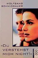 Du verstehst mich nicht. Die Semantik der Geschlechter 3499605899 Book Cover