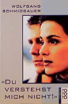 Paperback Du verstehst mich nicht. Die Semantik der Geschlechter [German] Book