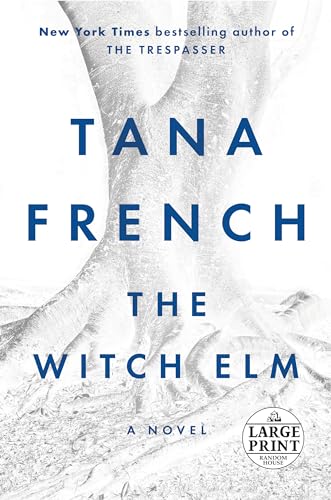 The Witch Elm: A Novel