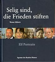 Sellig sind, die Frieden stiften 3760015476 Book Cover