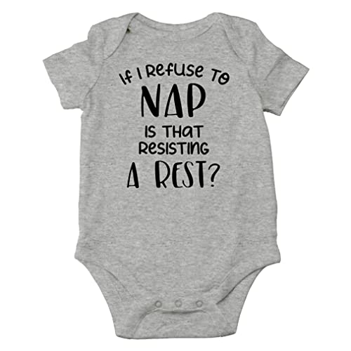 Image of AW Fashions If I Refuse A Nap, Is That Resisting A Rest Baby Bodysuit Funny Cute Newborn Romper Clothing