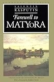 Farewell to Matyora (European Classics) by Valentin Bouis (15-May-2006) Paperback