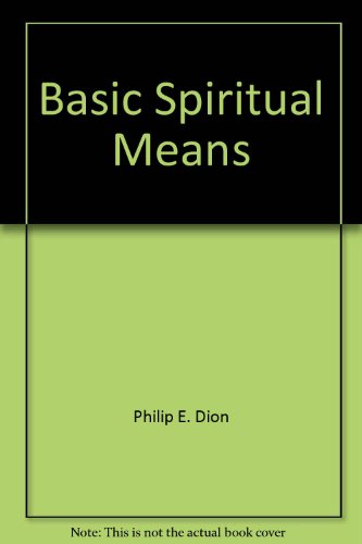 BASIC SPIRITUAL MEANS. B000KILB6O Book Cover