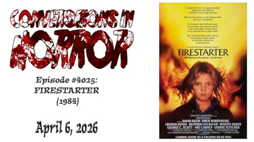 Episode #4025 - "Firestarter"