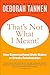 That's Not What I Meant!: How Conversational Style Makes or Breaks Relationships