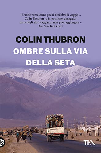 Ombre sulla Via della seta