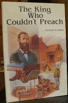 Paperback The king who couldn't preach (A Trailblazer for Jesus) Book