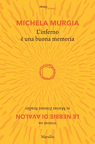 Télécharger L'inferno è una buona memoria (PassaParola Vol. 1) (Italian Edition) Livre eBook France