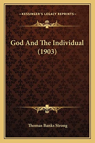 God And The Individual (1903)