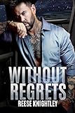 Without Regrets (Cobalt Security Book 4)