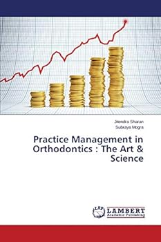 Paperback Practice Management in Orthodontics: The Art & Science Book