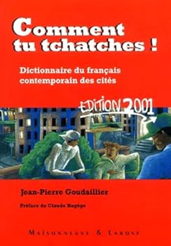 Paperback Comment tu tchatches ! [French] Book