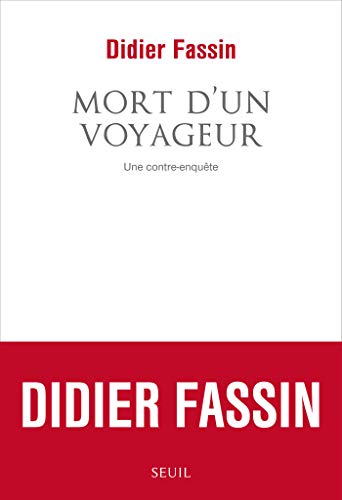 Télécharger Mort d'un voyageur. Une contre-enquête PDF