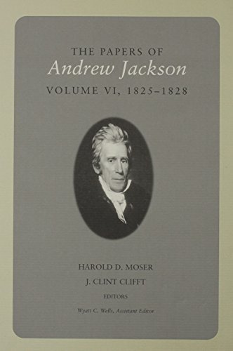 Papers Of A Jackson Vol 6 (Utp Papers Andrew Jackson) 1st edition by Jackson, Andrew (2002) Hardcover