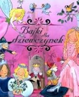 Bajki dla dziewczynek (polish) 8377700131 Book Cover