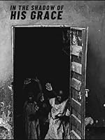 In the Shadow of His Grace B0F5NZ4L3T Book Cover