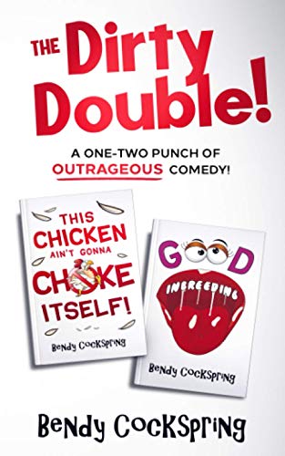 The Dirty Double!: The Outrageously Offensive Humor Collection!