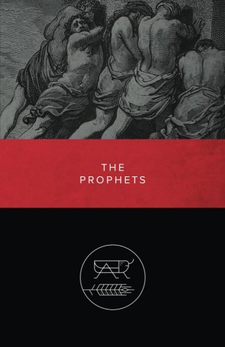 The Prophets: World English Reader's Bible 4 of 6